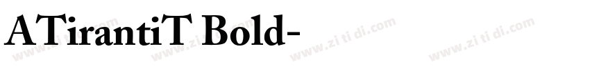 ATirantiT Bold字体转换